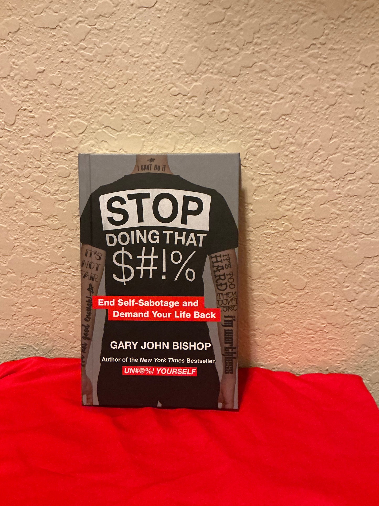 “Stop Doing That S#!%” Book