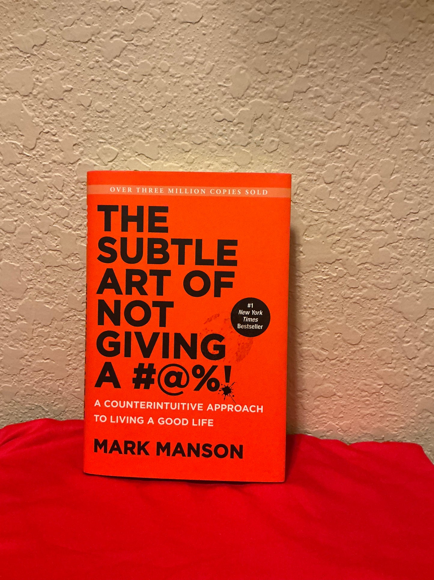 “The Subtle Art Of Not Giving A #@%!” Book