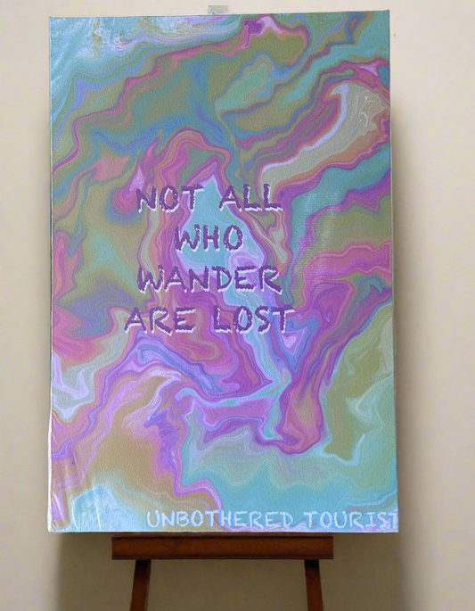 “Not All Who Wander Are Lost” canvas